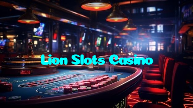 Lion Slots Casino